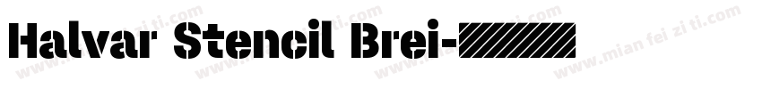 Halvar Stencil Brei字体转换
